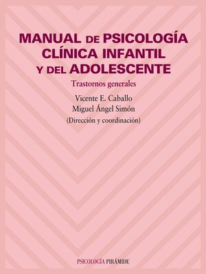 cover image of Manual de psicología clínica infantil y del adolescente